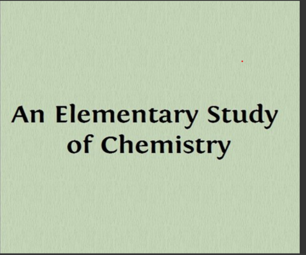 An Elementary study of chemistry (Henderson, William Eduard)